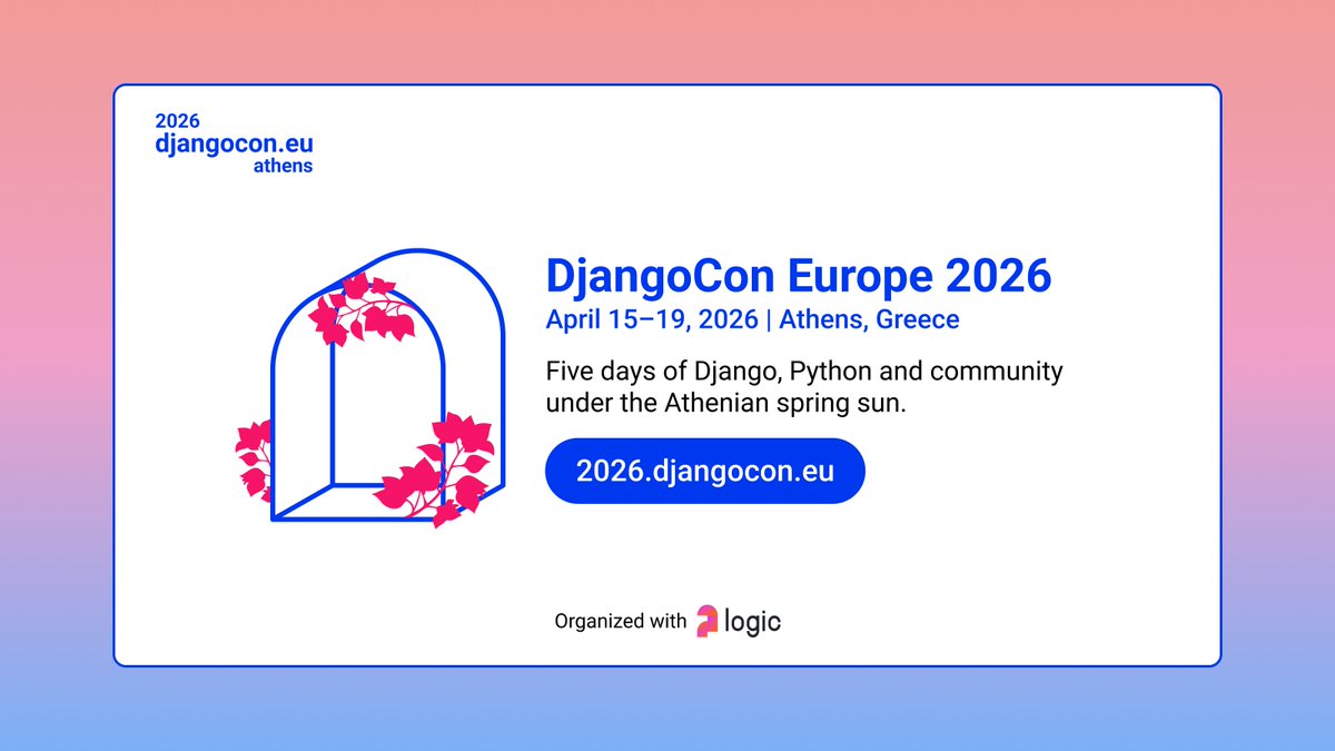 DjangoConEurope's tweet image. It&apos;s live and official!🌺

DjangoCon Europe 2026 lands in Athens, Greece! 🇬🇷 From April 15–19, 2026, join us for five days of Django, Python &amp;amp; community under the Athenian spring sun. ☀️ 

🔗Explore what&apos;s in the works: 2026.djangocon.eu

#djangoconeu2026 #django