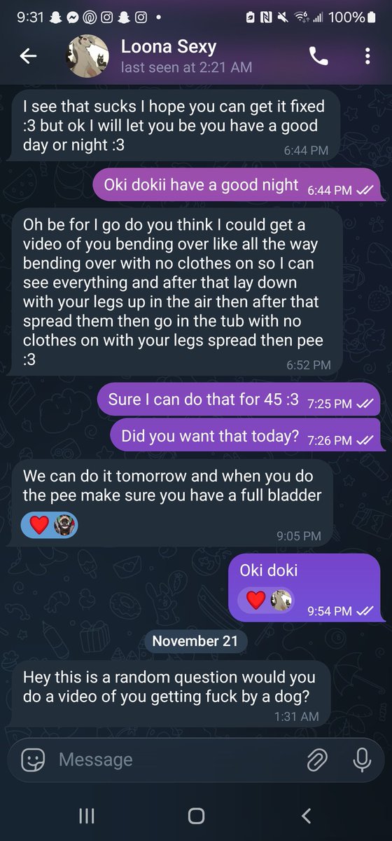 BEWARE 
@/SoCalKid_SRH_97 on X @/loona_sexy on Telegram Was a long time buyer from me, only asking me to do normal kink stuff until he asked me this today. Do not let this zoophile buy from you! I'm so disgusted.