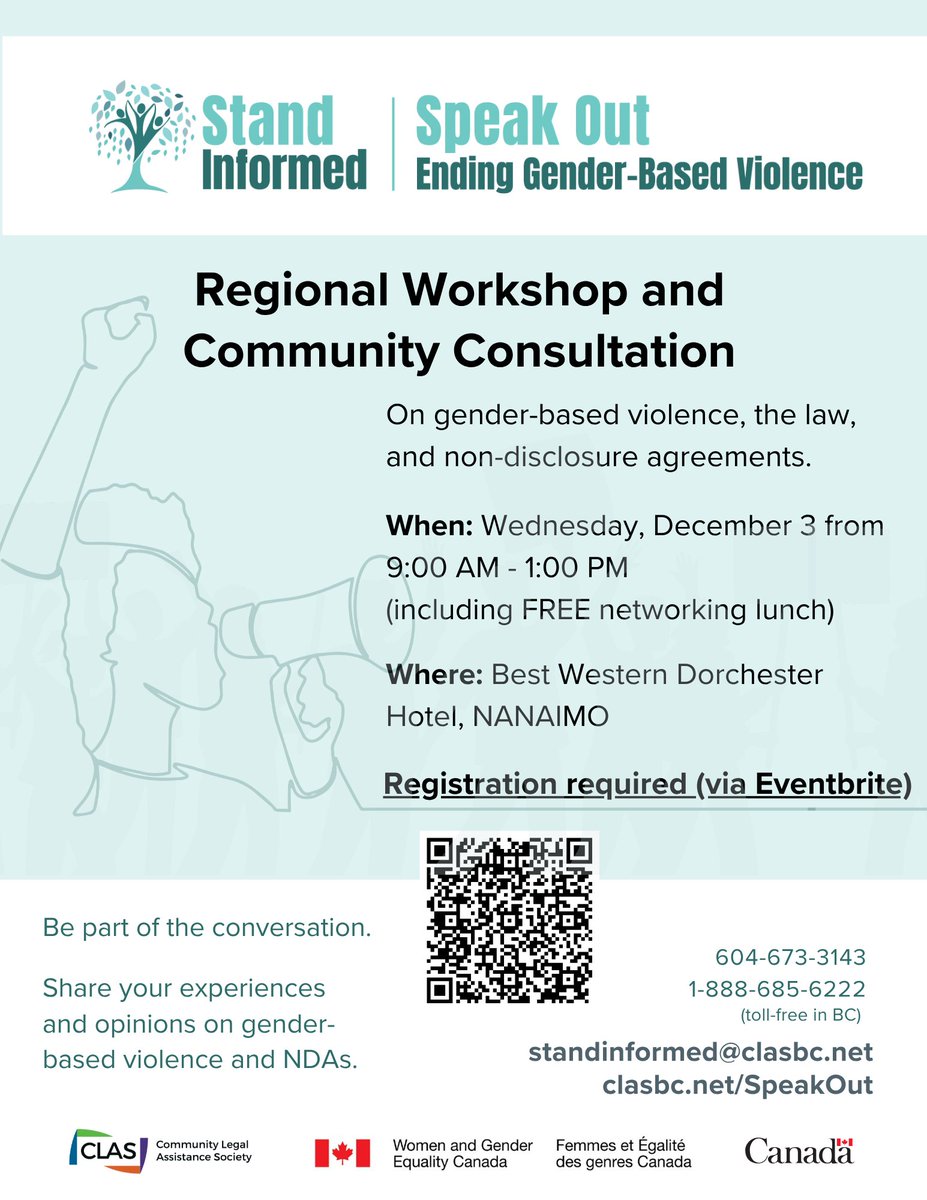 clasbc's tweet image. People in and around NANAIMO are invited to attend our regional workshop on gender-based violence and non-disclosure agreements (NDAs)!

When: Wednesday, December 3 starting at 9:00 AM

REGISTER ONLINE: ow.ly/6c9j50XqQP4

#SpeakOut #EndGBV #NanaimoBC