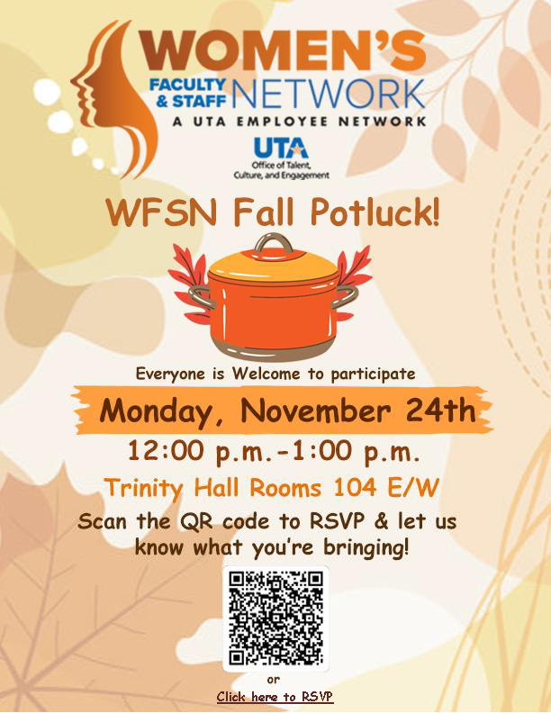 UTA_WFSN's tweet photo. Join us in Trinity Hall for food and conversation. https://t.co/Ic5PjUXhDt