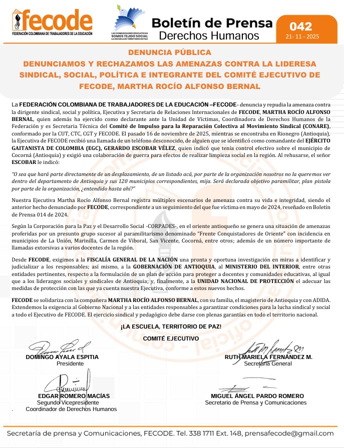 fecode's tweet image. 📄Denunciamos y rechazamos las amenazas contra la lideresa sindical, social, política e integrante del Comité Ejecutivo de Fecode, Martha Rocío Alfonso Bernal @marthaalfonsob  
Exigimos a las entidades responsables, @FiscaliaCol @PoliciaColombia @UNPColombia @Mineducacion…