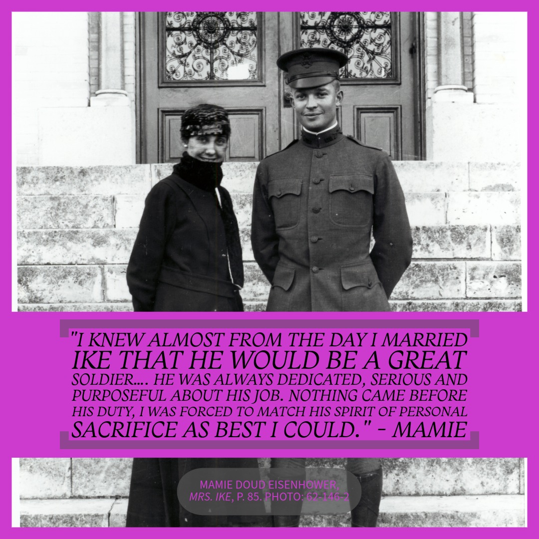 IkeLibrary's tweet image. &quot;I knew almost from the day I married Ike that he would be a great soldier…. He was always dedicated, serious and purposeful about his job. Nothing came before his duty, I was forced to match his spirit of personal sacrifice as best I could.&quot; - Mamie
#MamieMonday #IkeLife