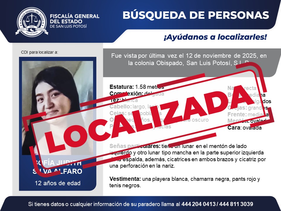 FiscaliaSLP's tweet image. #FiscalíaSLP | La Fiscalía General del Estado informa la localización de Sofia Judith Silva Alfaro, quien era buscada desde el 12 de noviembre de 2025, en San Luis Potosí, S.L.P.