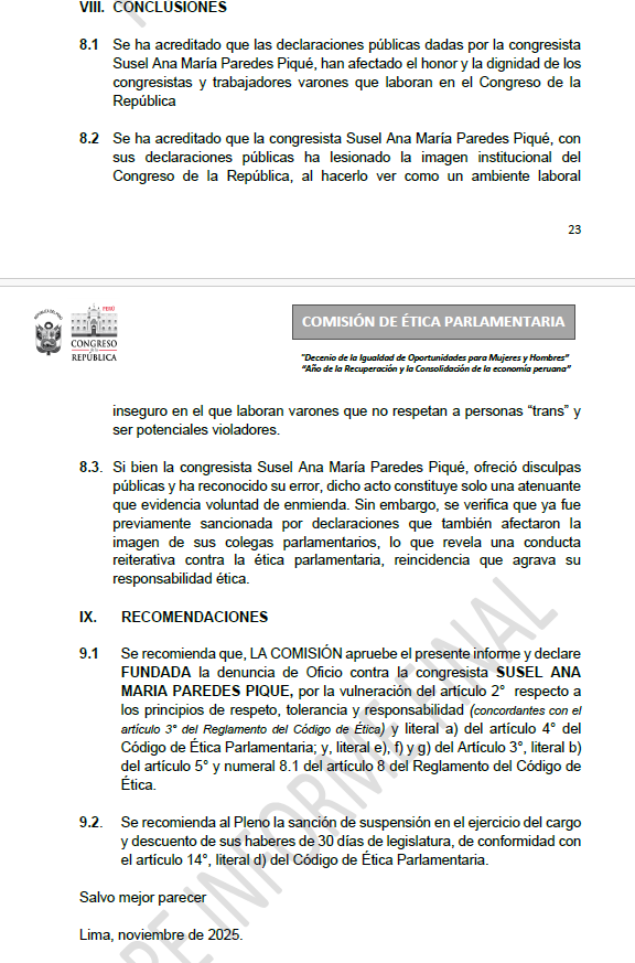cviguria's tweet photo. Informe final de la comisión de ética recomienda declarar fundada la denuncia contra la congresista Susel Paredes (BDP) por "fomentar el uso de baños de damas por personas de sexo masculino", esto al referirse a uso de ciudadanas trans en el uso de servicios higiénicos del Congreso. 

La denuncia fue presentada por legisladores de Renovación Popular y congresistas de Fuerza Popular y Honor y democracia, agrega se puso en peligro a niñas y que Paredes ofendió a "trabajadores del Congreso  ser violadores y compararlos con reos de la cárcel" y dañar así la imagen del Congreso.... 

Y así va el Congreso.

Caso se debatirá el lunes. Paredes podría ser suspendida por 30 días.
