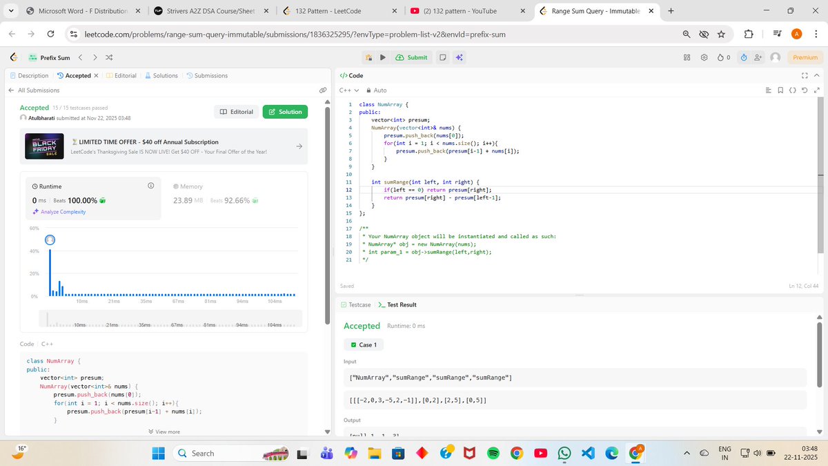 AtulBharat26788's tweet image. 🚀Day 36 of #100DaysOfCode
solved one problem...
✅ Range Sum Query

tried solving 132 pattern but could not think of any optimal solution...

#DSA #LeetCode
