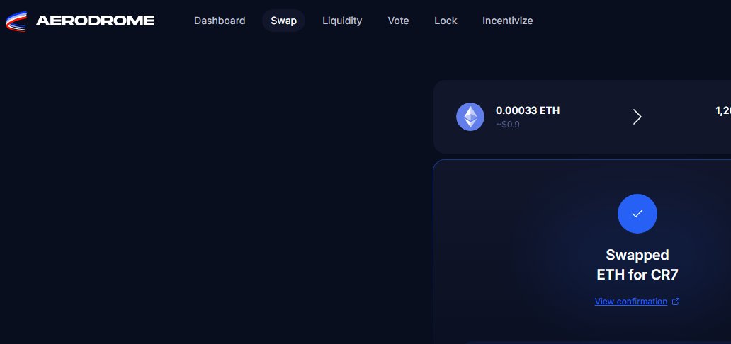 CR7onBase's tweet image. CR7onBase testing liquidity on AERODROME Finance!
CR7 on Base added a small, test, permanent liquidity pool to #AERO finance, the main decentralized exchange for the #Base Network.  
#CR7onBase will be slowly adding permanent liquidity to this pool to expand trading accessibility…