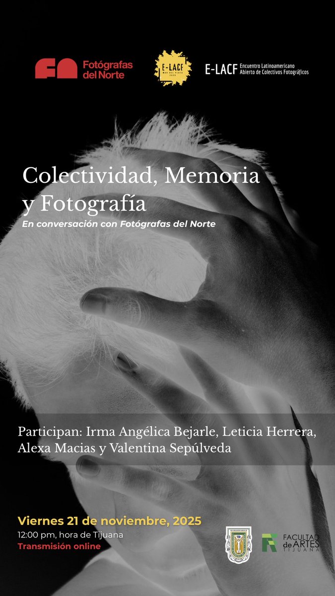 FotografasD's tweet photo. Fotógrafas del Norte en elacf25!
Nos alegra invitarles al conversatorio  en el que dialogaremos sobre el quehacer fotográfico de las ponentes como soporte y constructor de identidad y memoria en la práctica colaborativa de proyectos desarrollados en Baja California. #fotografas https://t.co/CJcbiqquWS