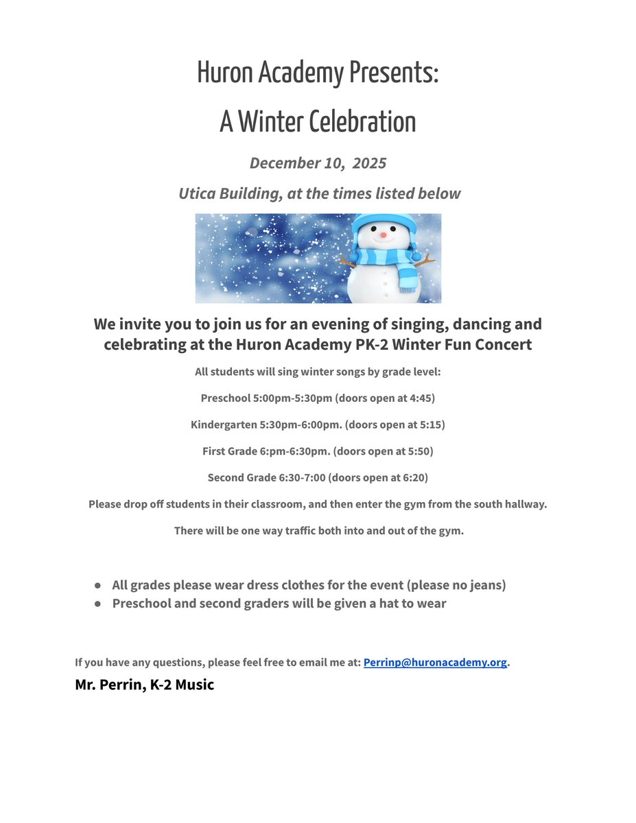 We invite you to join us for an evening of singing, dancing, and celebrating at the Huron Academy PreK-2 Winter Concert!

If you have any questions, please feel free to email Mr. Perrin at: perrinp@huronacademy.org ☃️❄️🐾❤️
