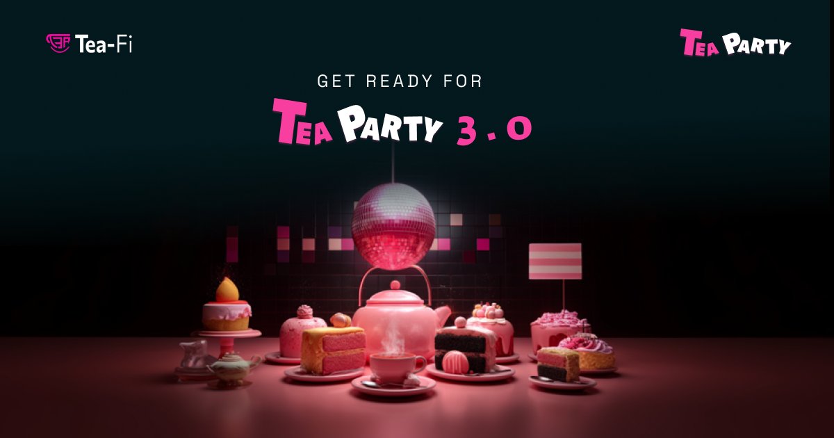TeaFi_Official's tweet image. Ready for Tea Party Season 3?
New rewards are loading
New mechanics are coming
Season 3 is brewing…Are you?