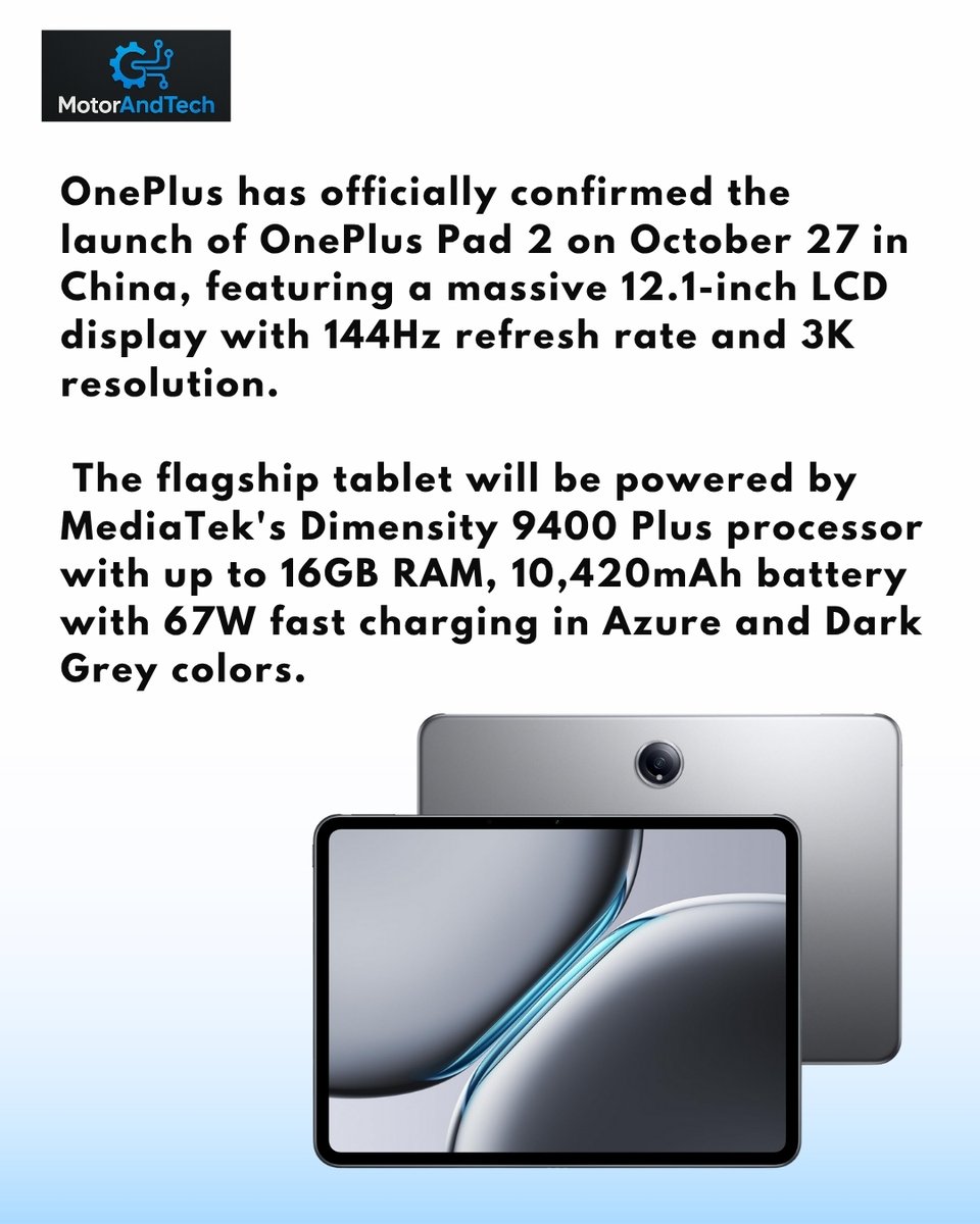 Motorandtech's tweet image. OnePlus Pad 2 lands on October 27

The new 12.1-inch tablet comes with MediaTek Dimensity 9400 power. Expect smoother performance, better visuals, and premium productivity. This could dominate the tablet market once again.

#Motorandtech #OnePlusPad2 #TechLaunch #Dimensity9400