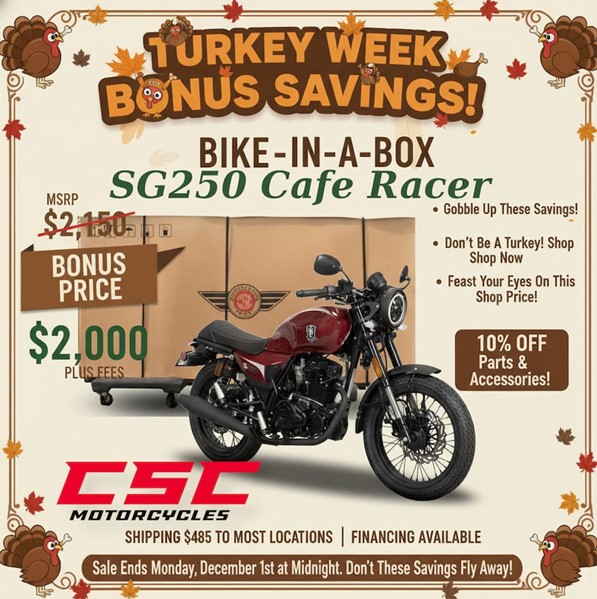 CSC_Motorcycles's tweet photo. For a limited-time, get your CSC SG250 for only 2 G's!!!! https://t.co/af5mD7UGYq