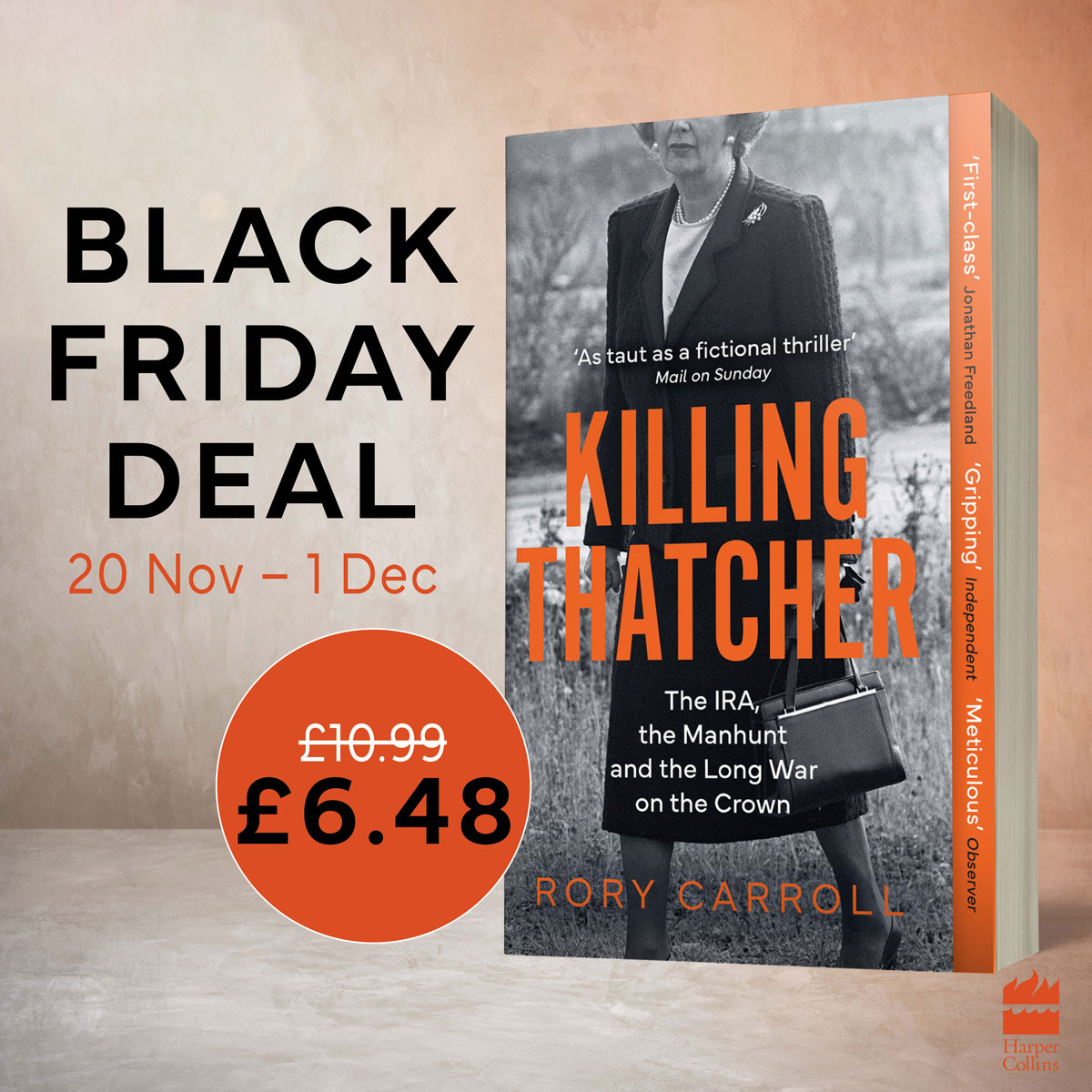 The acclaimed bestseller, Killing Thatcher, by <a href="/rorycarroll72/">Rory Carroll</a> is in an Amazon Black Friday deal. Order your copy here for just £6.49: lnk.to/killingthatche…