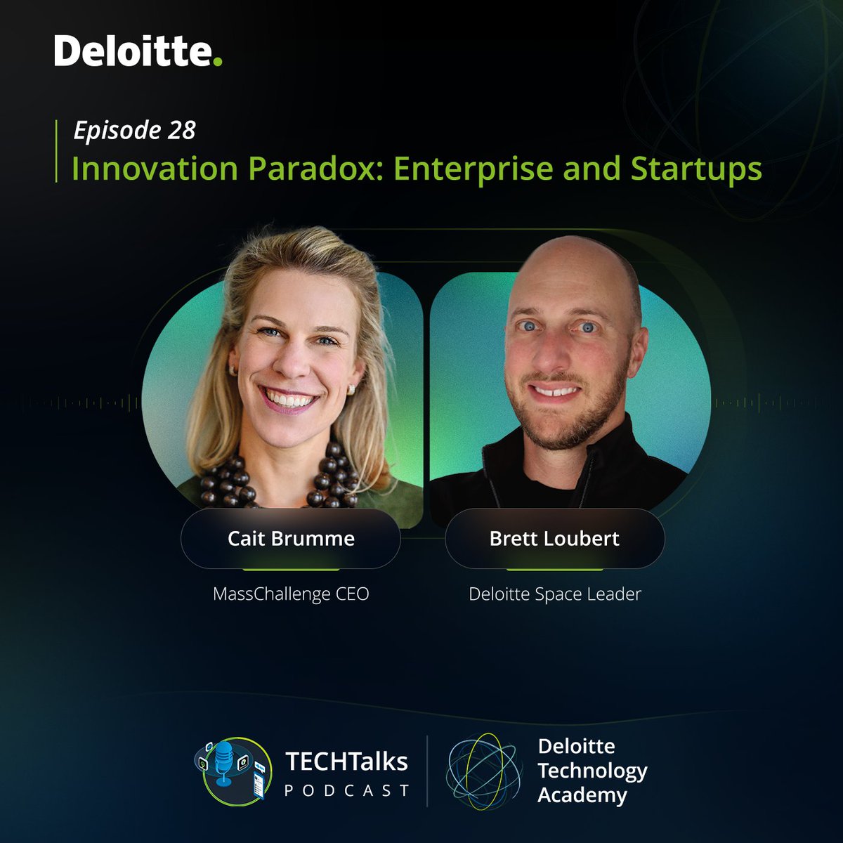 MassChallenge's tweet image. In the latest episode of Deloitte #TECHTalks,MassChallenge CEO Caitlin Reimers Brumme and Deloitte&apos;s Brett Loubert unpack how the innovation paradox is reshaping startups &amp;amp; enterprises.
Tune in: bit.ly/TECHTalks28
#MassChallenge #DeloitteUS #CoInnovation