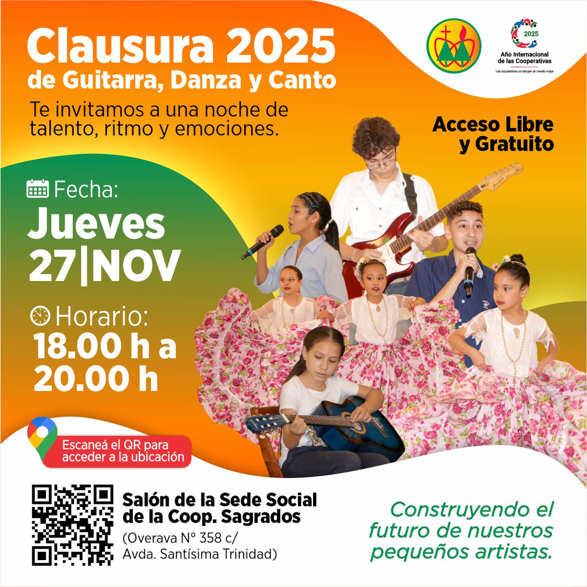 coopssccPy's tweet image. La Coop. Sagrados te invita a la Clausura Artística 2025.
Una noche especial donde la música, la danza y el canto serán los protagonistas.
