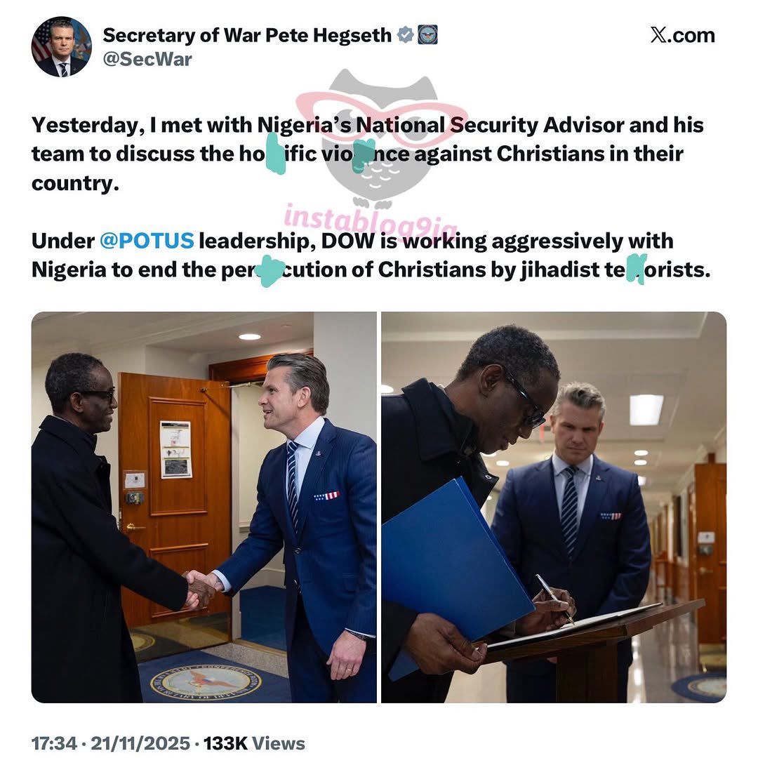 instablog9ja's tweet image. The Department Of W+r is working aggressively with Nigeria to end the p+rsecution of Christians — U.S. Secretary of W+r, Pete Hegseth