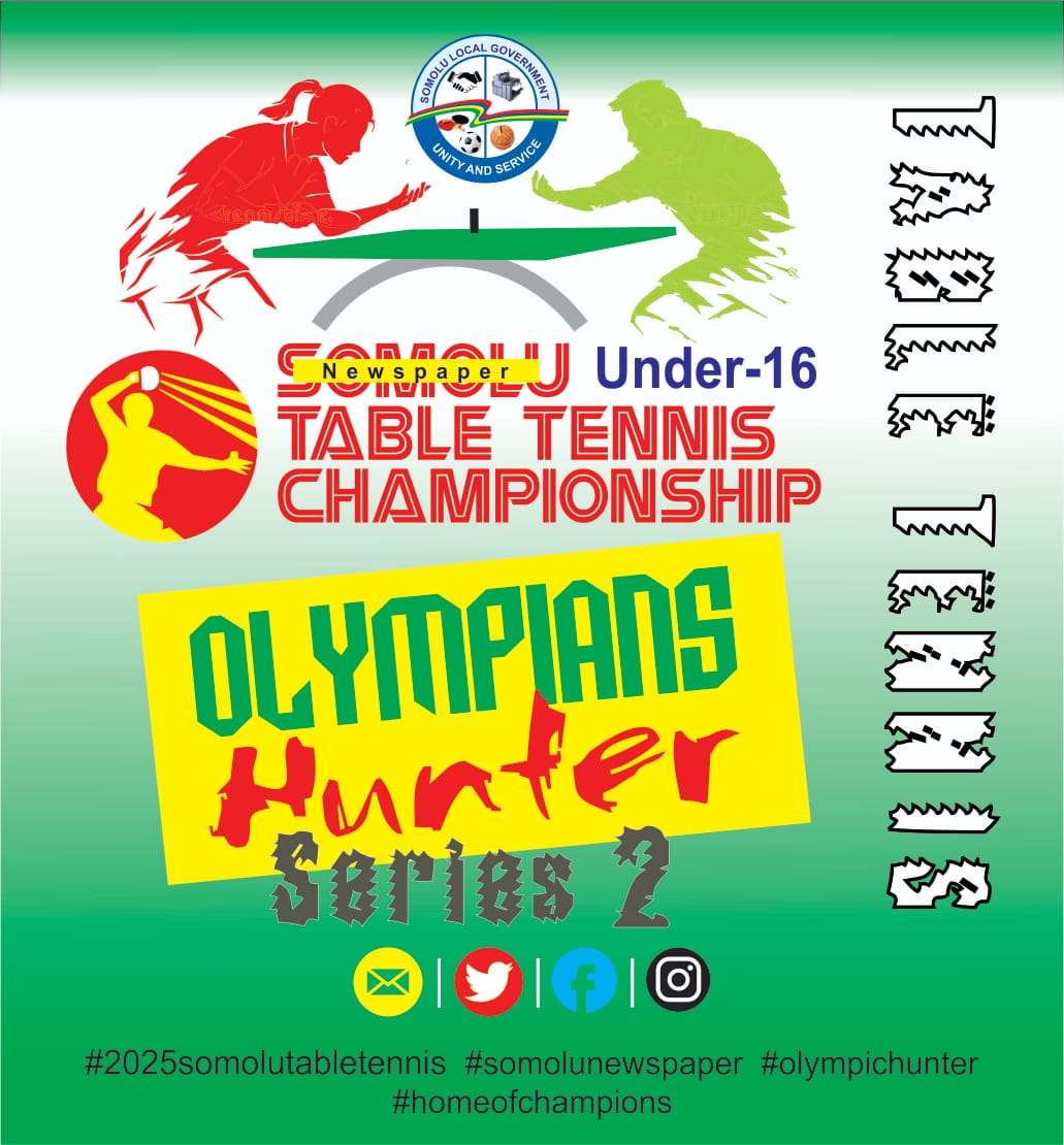 Are you ready for the 2nd edition of Somolu Newspaper Under-16 T'Tennis Championship?

It's going to be a bang. Be on the look out!

#2025somolutabletennis #somolunewspaper #olympichunter #homeofchampions