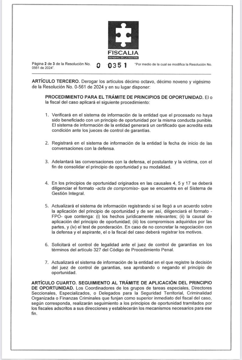 juridicascol's tweet image. RESOLUCION 00351 del 21 de noviembre del 2025 - FISCALIA GENERAL DE LA NACION.

“ARTÍCULO PRIMERO. Modificar el artículo octavo de la Resolución 0561 de 2024 en el
siguiente sentido:

ARTÍCULO OCTAVO. CAUSALES. Son los supuestos en los que se puede aplicar el principio de…