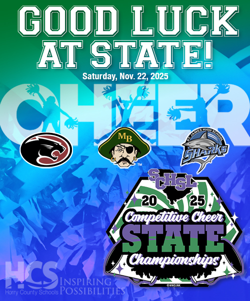 Help us cheer on our HCS cheer teams heading to the #StateChampionships on Nov 22. Myrtle Beach and St. James compete at 11 AM and Carolina Forest at 2:30 PM at Colonial Life Arena. Make some noise for our athletes. More info at schsl.org. #cheerleading