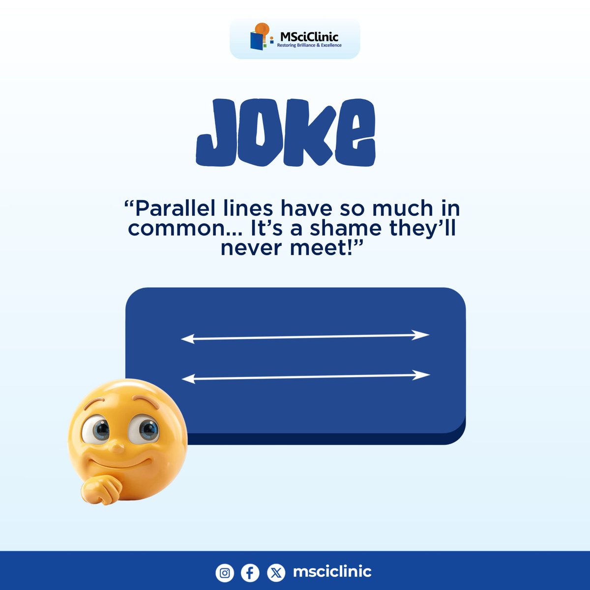 msciclinic's tweet image. 🤣 Geometry humor to start your weekend right!

#MathJokes
#FridayLaughs
#MSciClinic