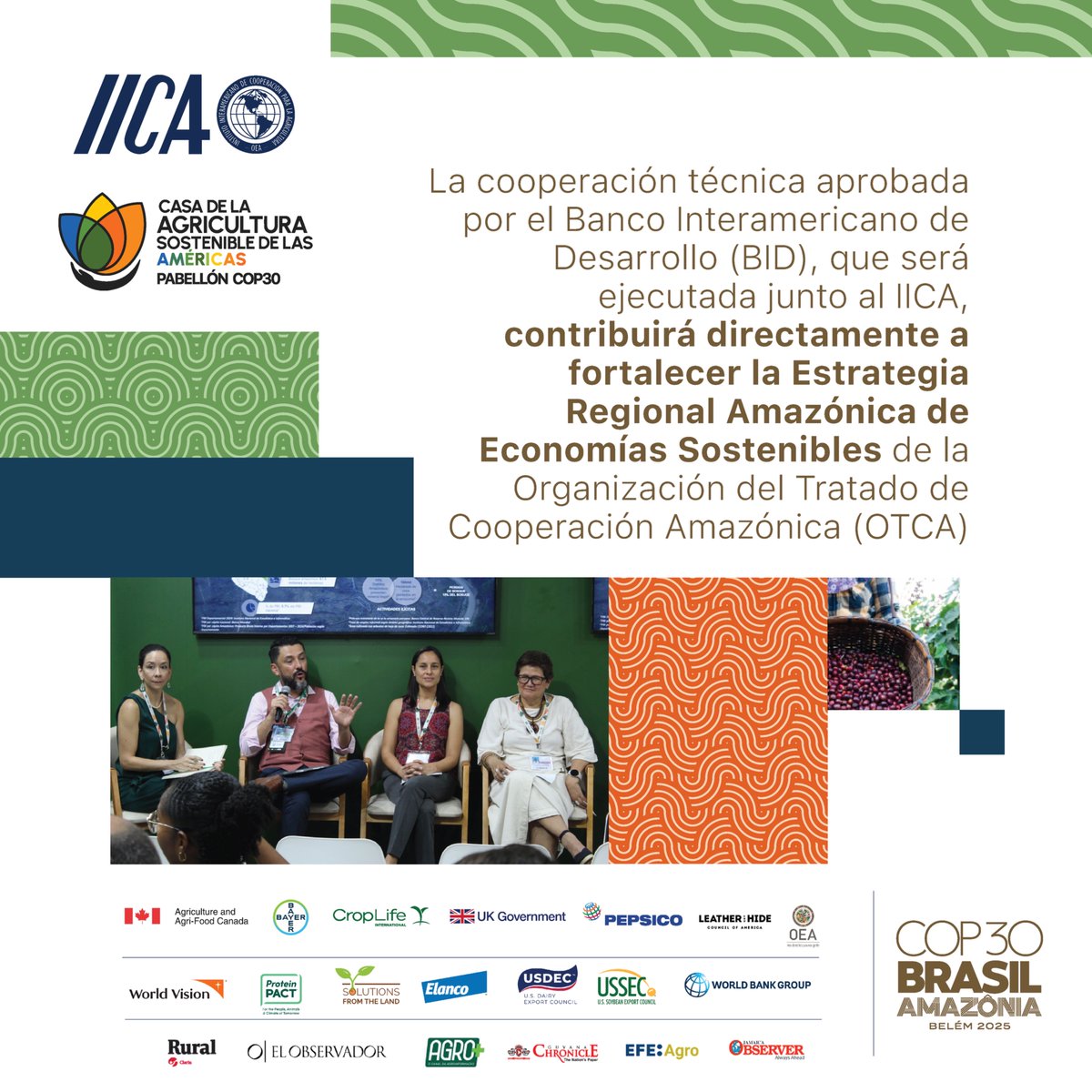 En la COP30, se anunció un nuevo esfuerzo de cooperación técnica destinado a apoyar la implementación de la Estrategia Regional Amazónica de Economías Sostenibles liderada por OTCA. La iniciativa será desarrollada en conjunto por el BID y el IICA, en coordinación con los países