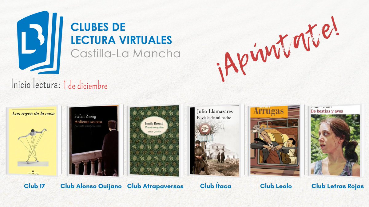 Despide el 2025 por todo lo alto 🔗clubesdelectura.castillalamancha.es
📕Los reyes de la casa-Delphine de Vigan
📗Ardiente secreto-Stefan Zweig
📘Poesía completa-Emily Brontë
📙El viaje de mi padre-Julio Llamazares
📓Arrugas-Paco Roca
📕De bestias y aves-Pilar Adón
Comenzamos🗓️ 1 de dic.