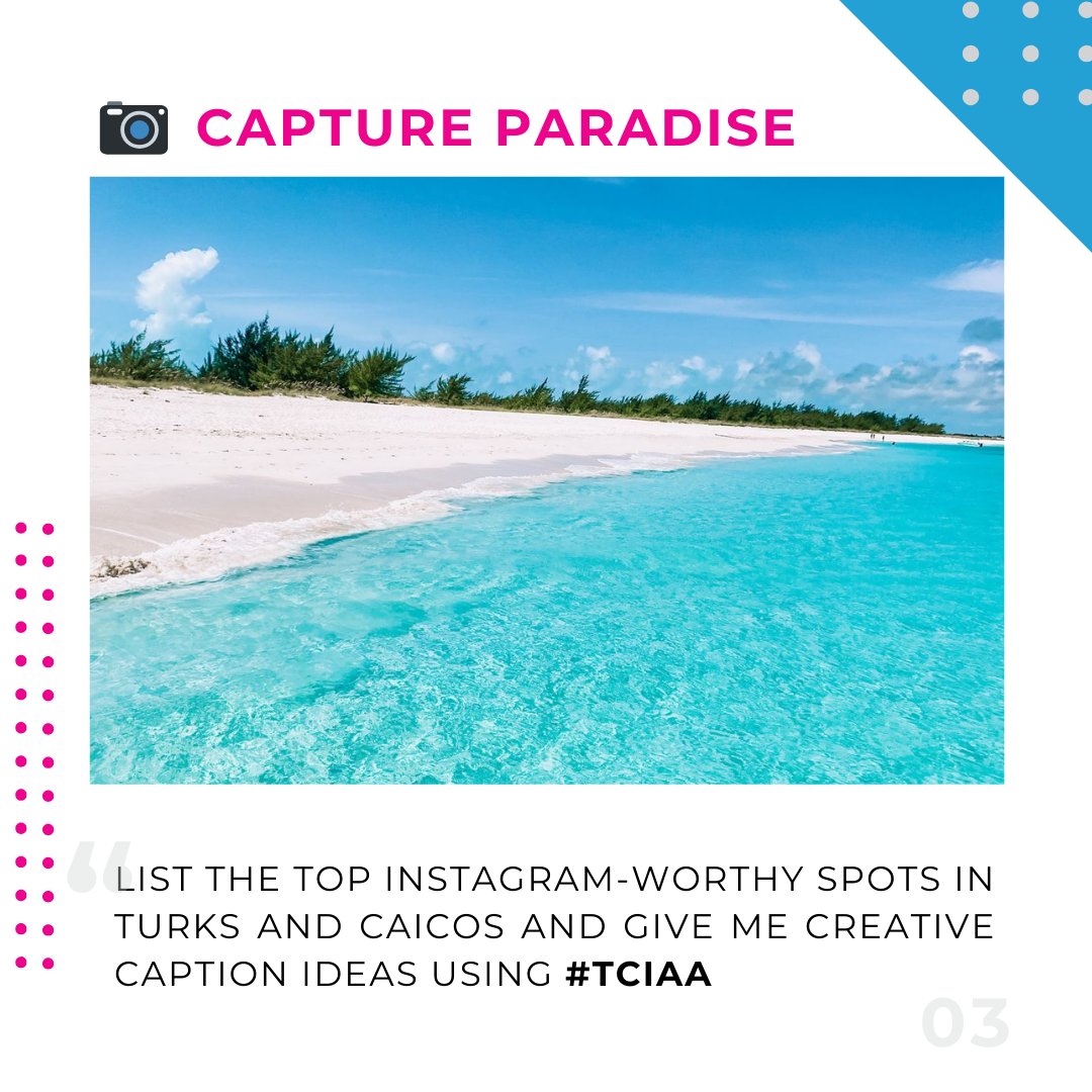 😎Traveling to #TurksandCaicos? Try these #ChatGPT prompts we came up with for you! #TCIAA