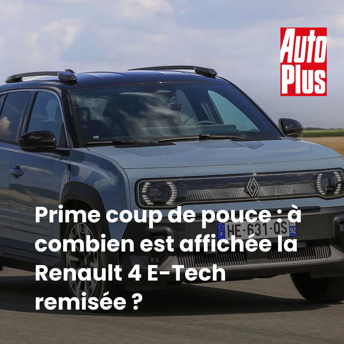 La Renault 4 E-Tech à un prix alléchant ? 🚗 👉 l.autoplus.fr/WxU