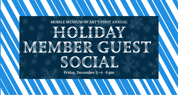 Mark your calendars for MMofA’s 1st Annual Holiday Member Guest Social!!​

Friday, December 5, 6 – 8 pm ​

Share the creativity, connection, and fun with art, games, and good vibes all around!​

mobilemuseumofart.com/member-guest-r…