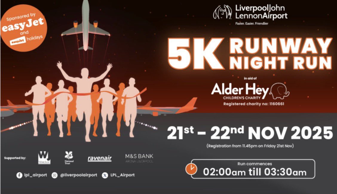 livinitlargee's tweet image. Tonight from 02:00 to 03:00 Liverpool John Lennon Airport is generously opening up its runway to the public for a 5K run in support of Alder Hey Children's Charity sponsored by easyJet &amp;amp; easyJet holidays.