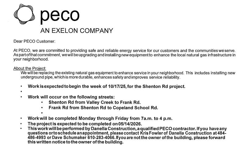 RepPielli's tweet image. PECO will be upgrading and installing new equipment to enhance the local natural gas infrastructure. Work will occur on Shenton Rd (from Valley Creek to Frank Rd) and on Frank Rd (from Shenton Rd to Copeland School Rd). Estimated for early spring 2026.
