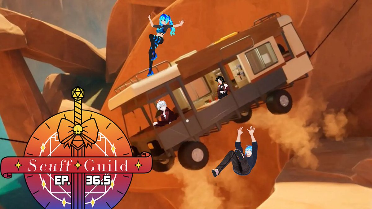 The RV is not surviving. RV There Yet with the Scuff Guild! Live and link below! #vtuber #twitch