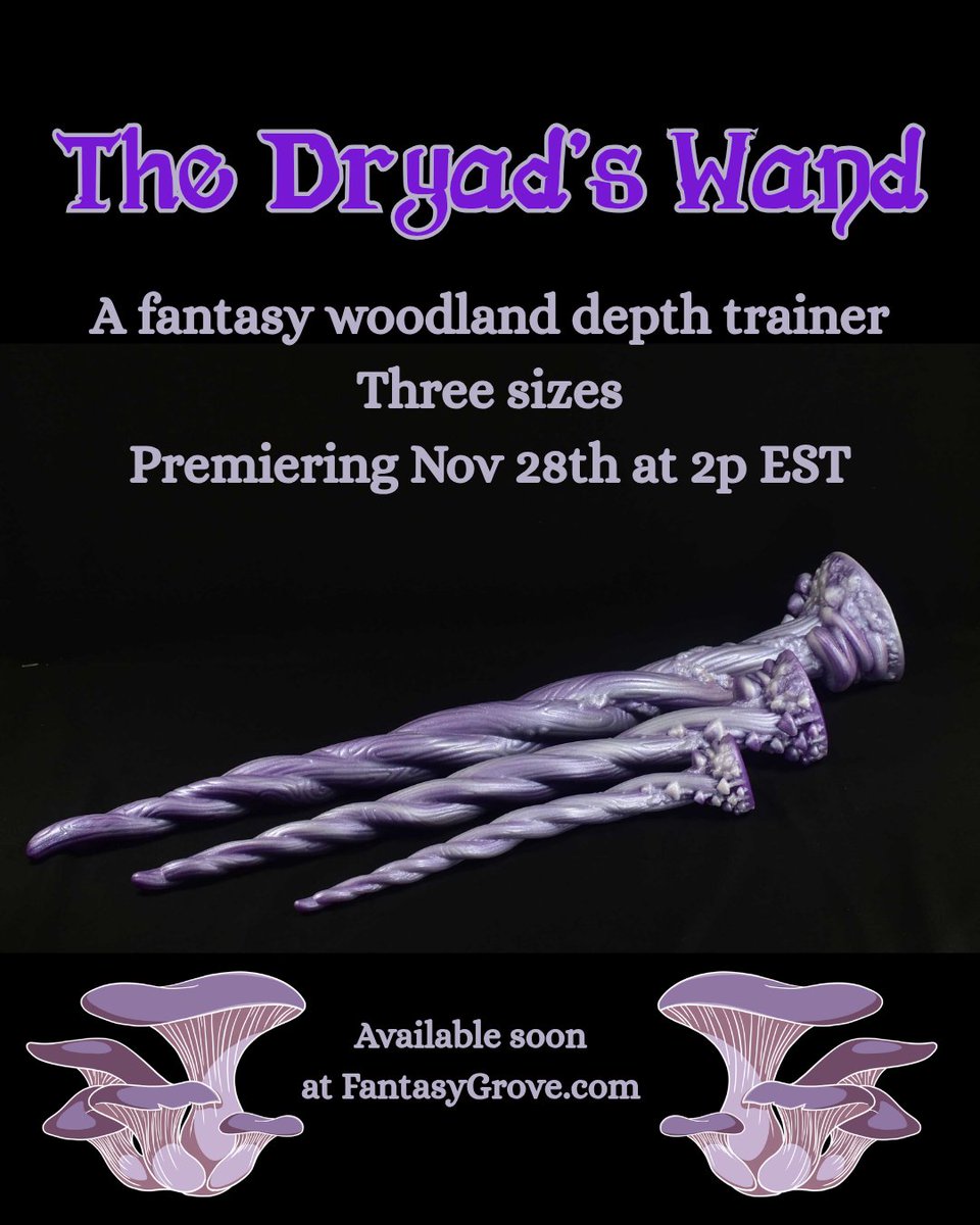 Announcing the Dryad's Wand! This sylvan depth toy features long twining branches with a base highlighted by mushrooms and moss. It comes in three sizes, and is our longest model to date! The Dryad's Wand will premier in our Black Friday drop Nov 28th at 2p est. Sculpted by