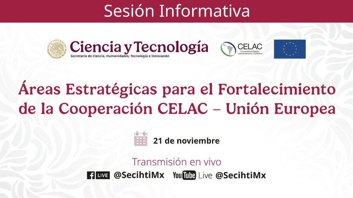 📢 Sesión Informativa
"Áreas Estratégicas para el Fortalecimiento de la Cooperación CELAC–Unión Europea" desde la #Secihti.
⏯️ bit.ly/4oRYf77