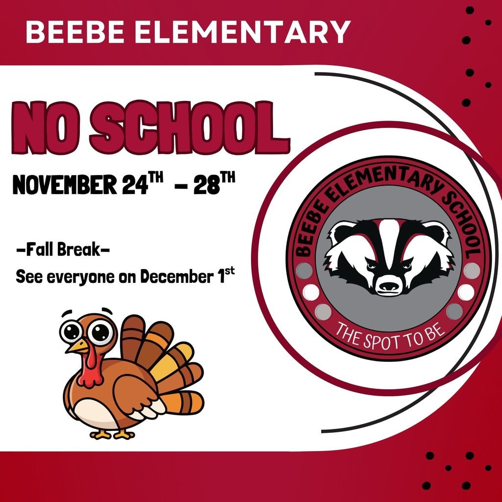 BeebeElementary's tweet image. Have a great Fall Break! 🦃