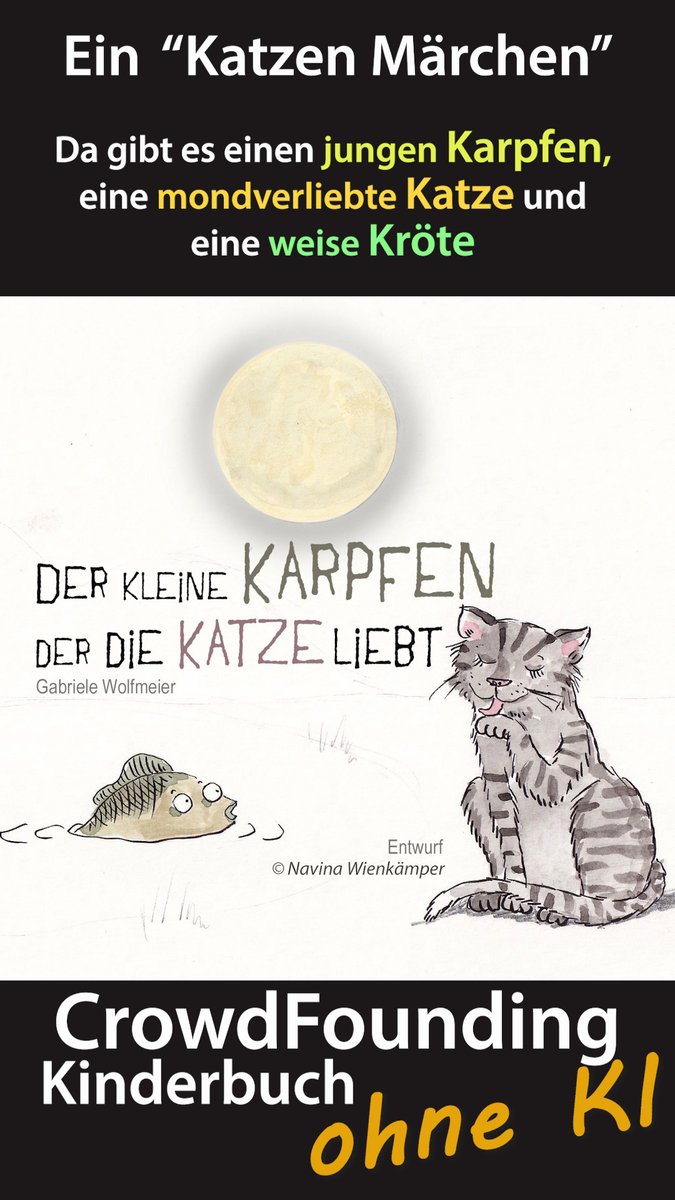 Der kleine Karpfen, der die Katze liebt🫶
Ein Kinderbuch mit einer Geschichte, die eine Geschichte hat u. auch bei den Illustrationen ohne KI auskommt. 
Dieses Crowdfunding macht es mit Ihrer Hilfe möglich! 
startnext.com/wie-der-spiege…