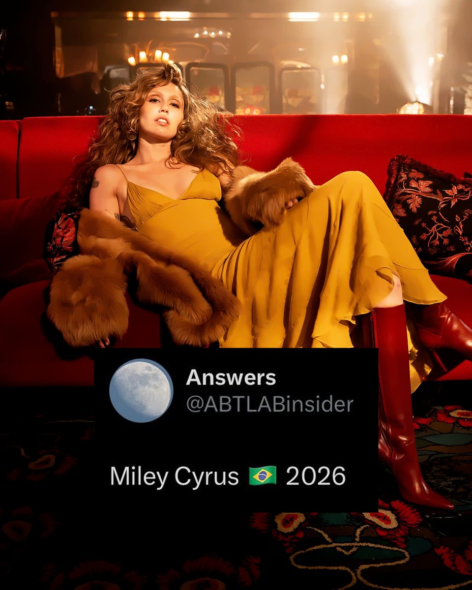 hqmileynow's tweet image. 🇧🇷 Miley Cyrus no Brasil? Insider ABTLA levanta a expectativa da vinda da cantora ao país em 2026 com novo tweet.