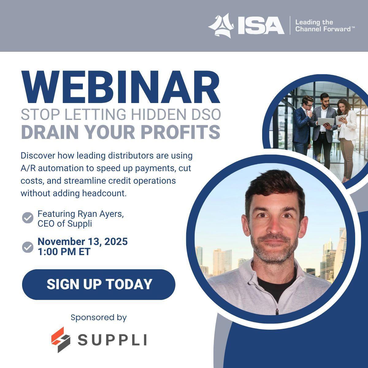ISAssoc's tweet image. Hidden DSO can slow growth and drain profitability. Learn how distributors use automation to collect faster, cut costs, and improve A/R—without adding headcount.
Join RyanAyers, CEO of Suppli, on Nov 13 at 1 PM ET. Register: isapartners.org/webinar-hidden…

#ISApartners #DSO