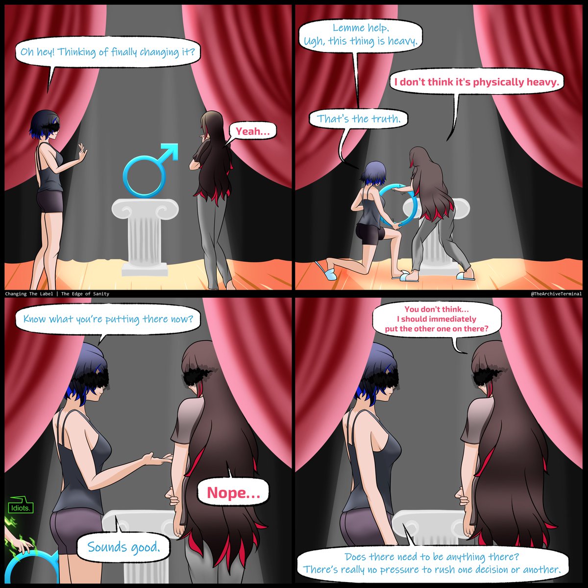 ArchiveTerminal's tweet image. Changing the Label | TEoS
It was locked for a long time. Even after we had our realization. Even after it was able to be removed. The damn thing was pretty hard to get off.
  -April / June