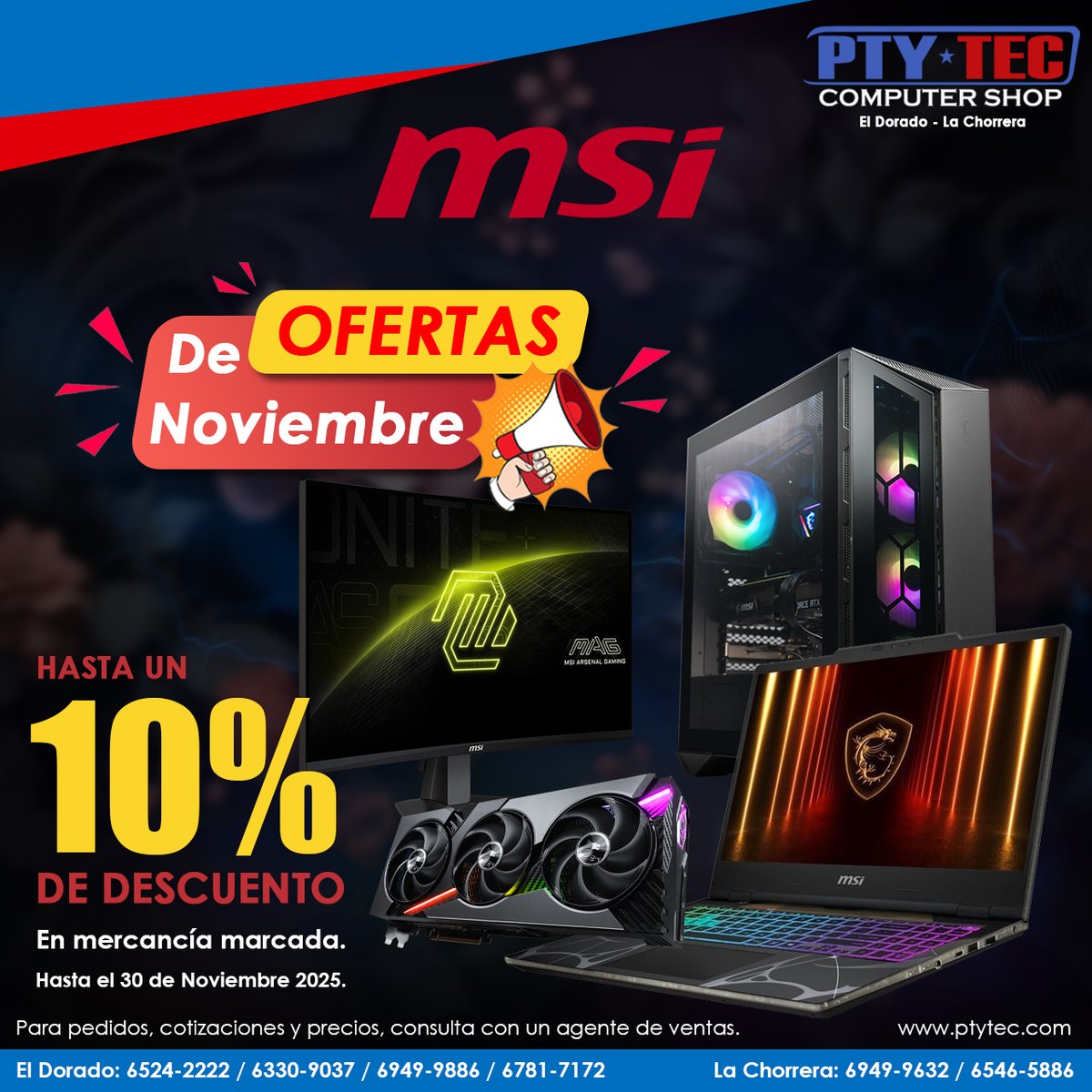 ptytec_computer's tweet image. Potencia tu juego con MSI
Equipos y componentes con hasta un 10% OFF en mercancía marcada.
Hasta el 30 de noviembre.

Catálogo: ptytec.com/product/offer?…

#Ptyteccomputershop #ptytec #MSIGaming #LevelUp #MSIPower #GamingLife #OfertasMSI #TechDeals #PlayHard #MSILaptops