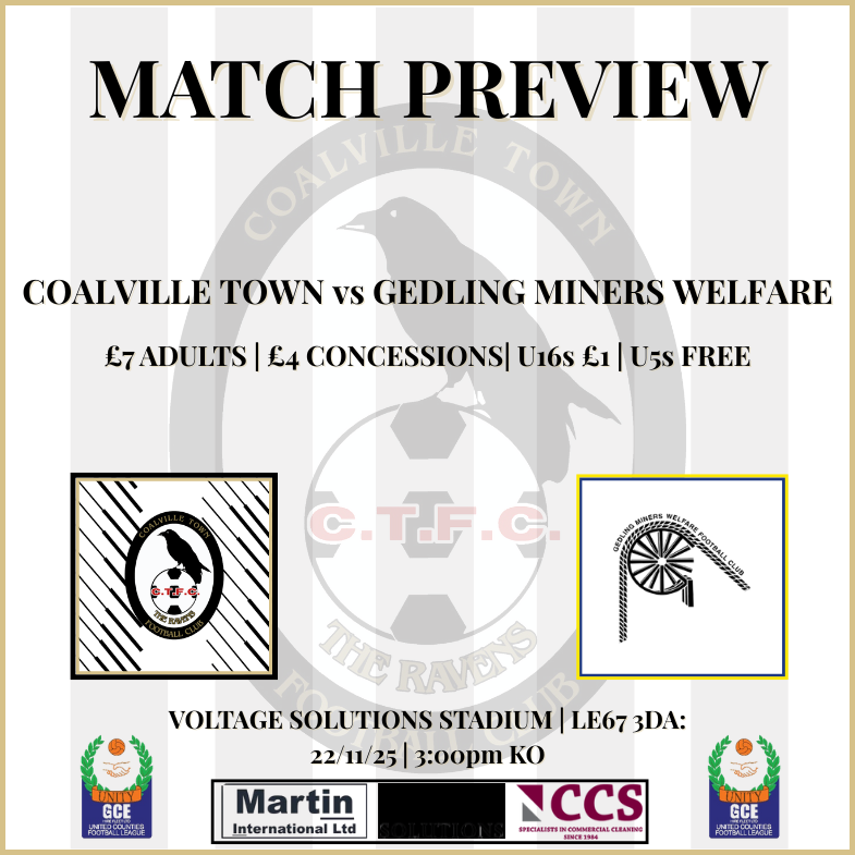 ⚫⚪ MATCH PREVIEW ⚪⚫

Coalville return to home turf after two consecutive away wins, hosting <a href="/GedlingMWFC/">Gedling Miners Welfare FC</a> tomorrow in the <a href="/utdcos/">UCL</a> Division One.

📍 Voltage Solutions Stadium
🕒 Sat 22 Nov | 3:00pm KO
👇 Match Preview 👇
 tinyurl.com/mryhcrwe

#UpTheRavens