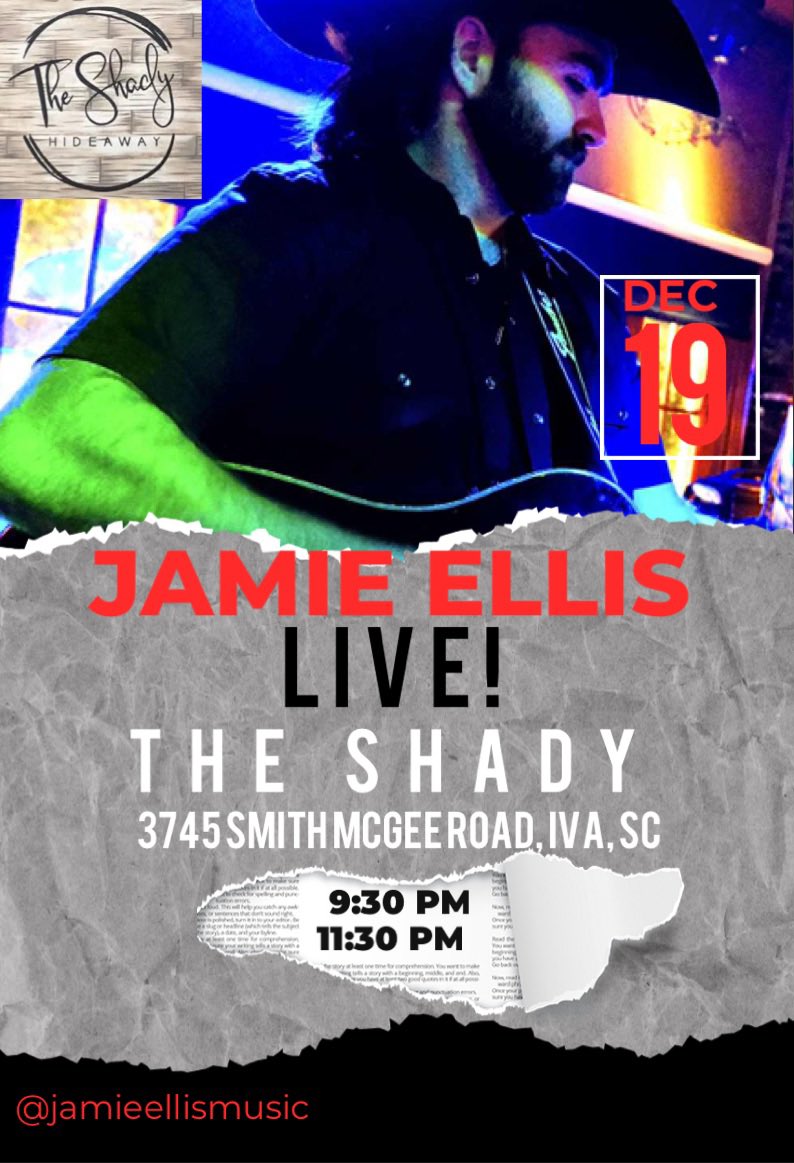 JamieEllisMusic's tweet photo. Friday, December 19th, I’ll be live at The Shady in Iva, SC from 9:30 PM - 11:30 PM! Come grab a drink, hang out with me and listen to some damn good country music!  #jamieellismusic #countrymusic #livemusic #localartists #southernrock #theshady https://t.co/i4QMJdvDMC