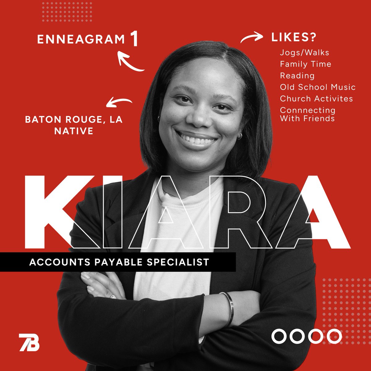 Meet Kiara! 👋 
Kiara is an Accounts Payable Specialist on the 7B team! As an enneagram 1, she’s the one who keeps things organized, accurate, and always moving forward with purpose. We’re so lucky to have Kiara on our team!