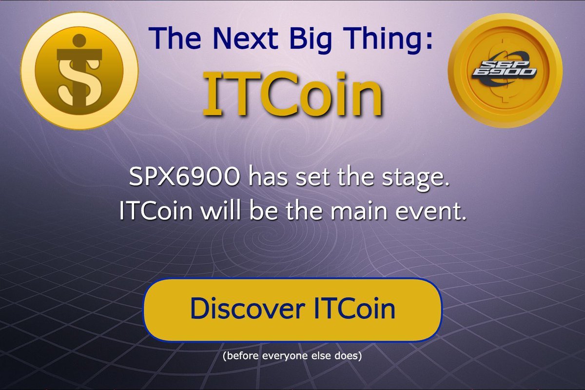 MentorOne1's tweet image. SPX6900 has set the stage. ITCoin will be the main event. 

pump.fun/coin/CcfRXNZQX… 

#ITCoin #SPX6900 #Pumpfun #Belief