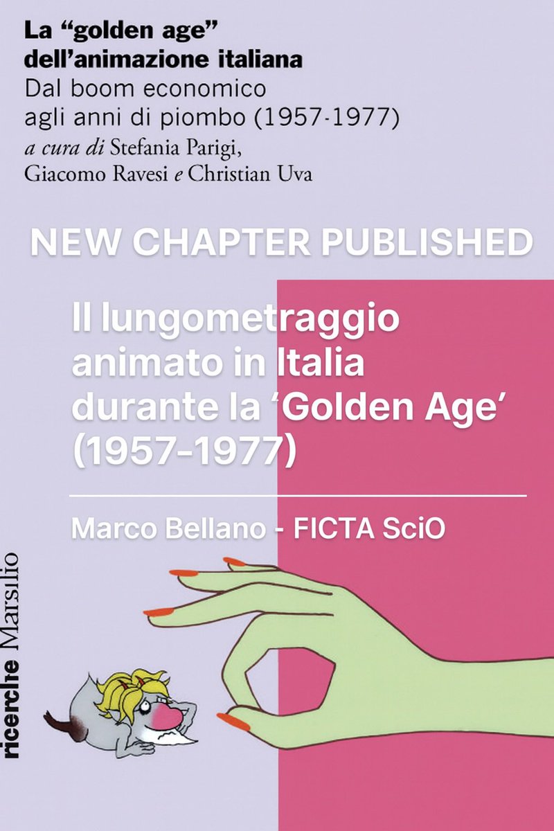 🎬 New publication!

A study on Italian animated feature films of the 1957–1977 “Golden Age”, exploring creativity, production, and cultural innovation.

Many thanks, again, to the editors! 
Read more on the FICTA SciO website: fictascio.beniculturali.unipd.it

📚✨ #AnimationHistory