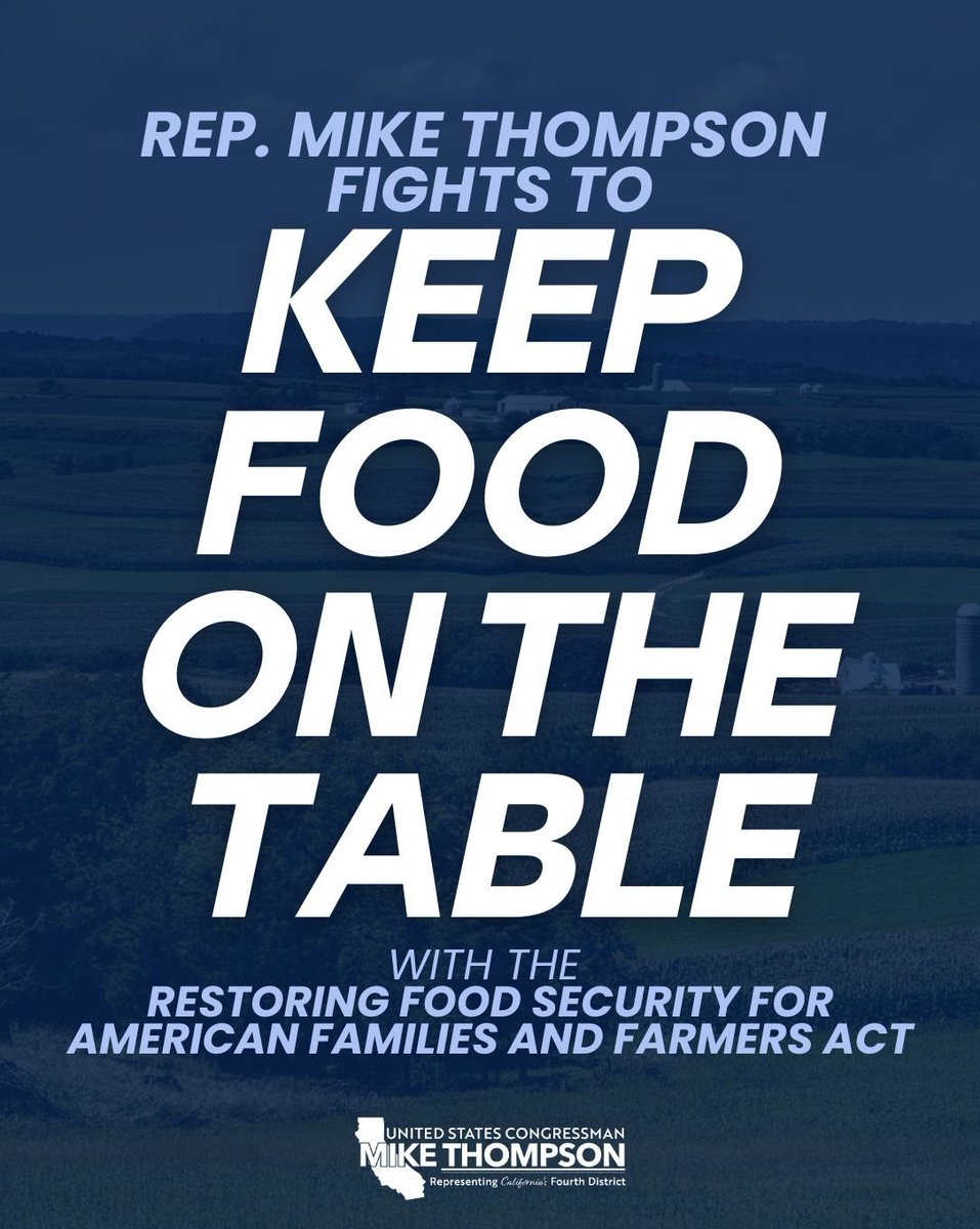 RepThompson's tweet image. Proud to join House and Senate Democrats to introduce the Restoring Food Security for American Families and Farmers Act. Republicans’ Big Ugly Bill made the largest cut to SNAP in American history, taking food away from millions of children, seniors, veterans, and people with…