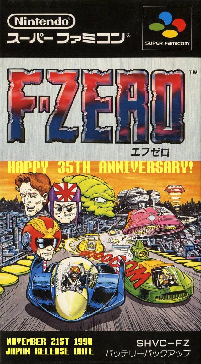 Happy 35th Anniversary to F-ZERO! It was released in Japan on November 21st, 1990.
Hope Nintendo acknowledges your existence in the future! #FZERO