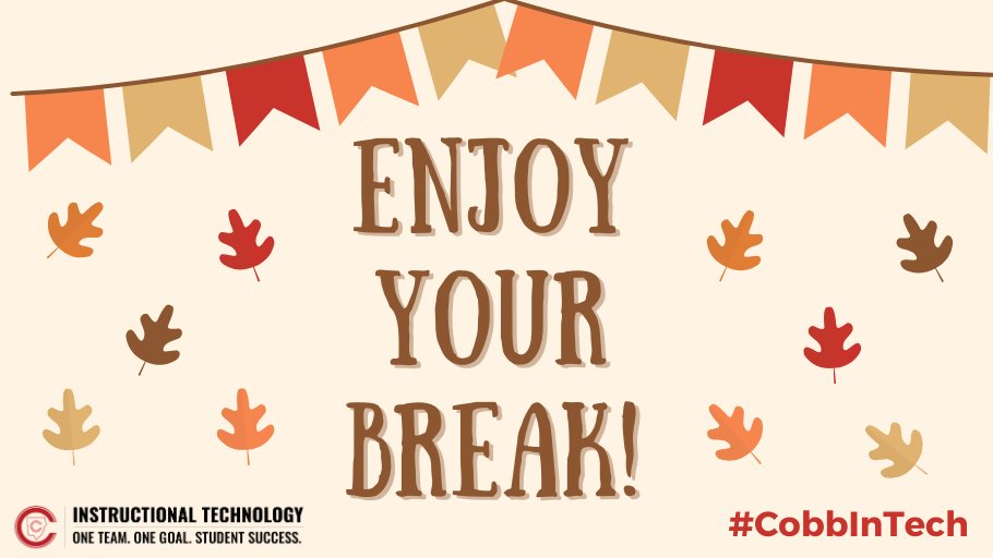 CobbInTech's tweet image. 🍂 Way to go,  @CobbSchools teachers, students, and staff! You&apos;ve made it to Thanksgiving break! Have a great week resting, relaxing, and spending time with your loved ones.

#CobbInTech #EngageCobb