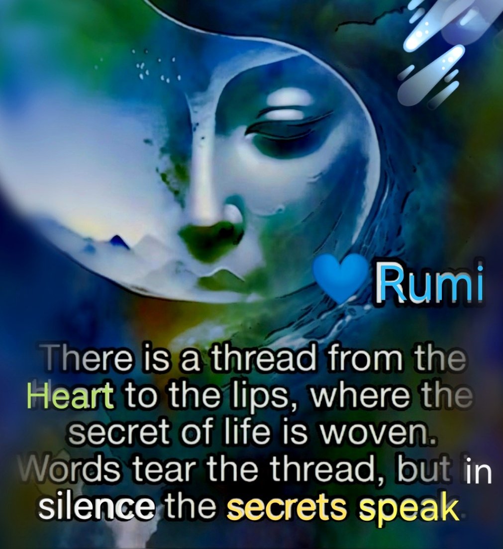 brightnewvensa's tweet image. 💙
    🤍

There is a thread from the H💗ART to the lips,
where the sicret of Life is woven.
Words tear the theard,
but in Silence the secrets speak.✨Rumi

#TrustYourself
#ShineOn
#ShinelikeDay ✨🙏✨