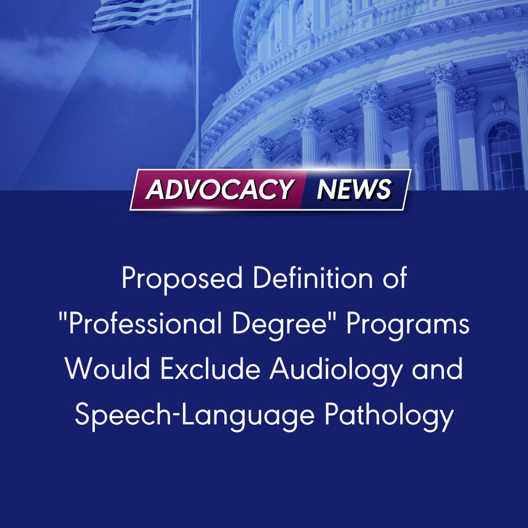 ASHAWeb's tweet image. The U.S. Department of Education has proposed a definition of a &quot;professional degree&quot; program that excludes audiology and speech-language pathology. Learn how ASHA is fighting to include #audpeeps and #SLPeeps and what you can do to help: at.asha.org/QL