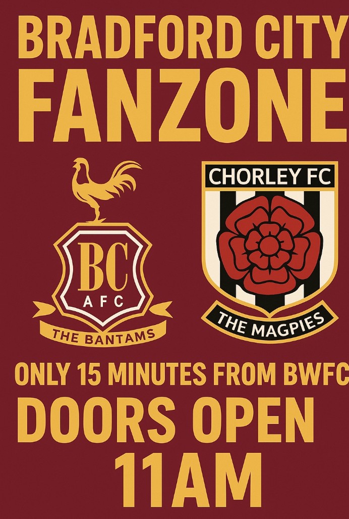chorleyawaydays's tweet image. Lots of Bradford City supporters🟠🟤 arriving from 11 am 
Music 🎶
Food🍟
Live Prem Football ⚽📺
Kids inflatable football ⚽
#BCAFC